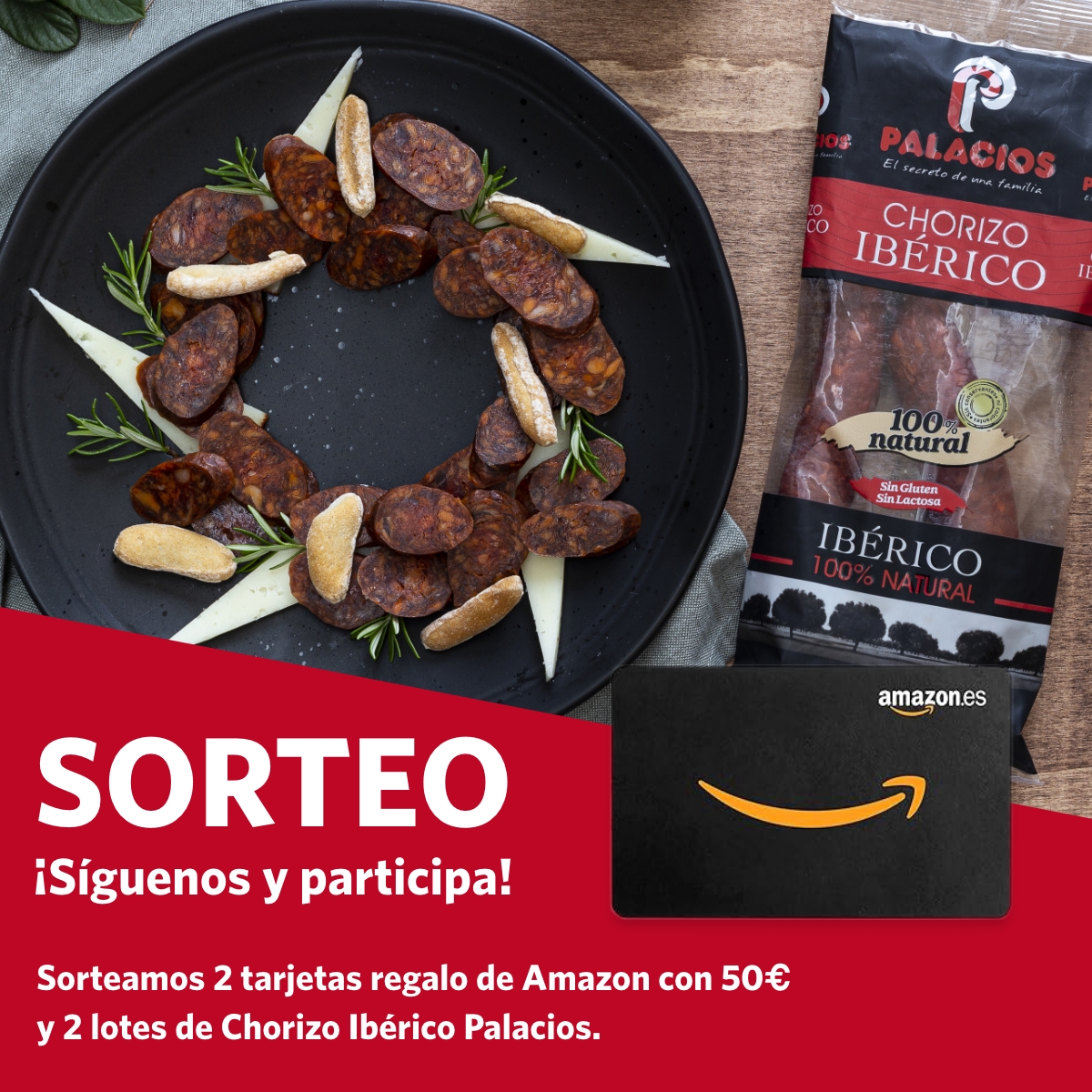 Sorteamos 2 tarjetas de Amazon con 50 para tus regalos de Navidad y 2 lotes de Chorizo Ibrico Palacios para tus banquetes navideos